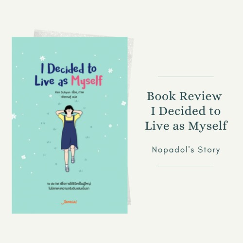 EP 915 Book Review I Decided To Live As Myself