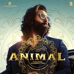 Satranga -  Animal - Arijit singh - Ranbir Kapoor