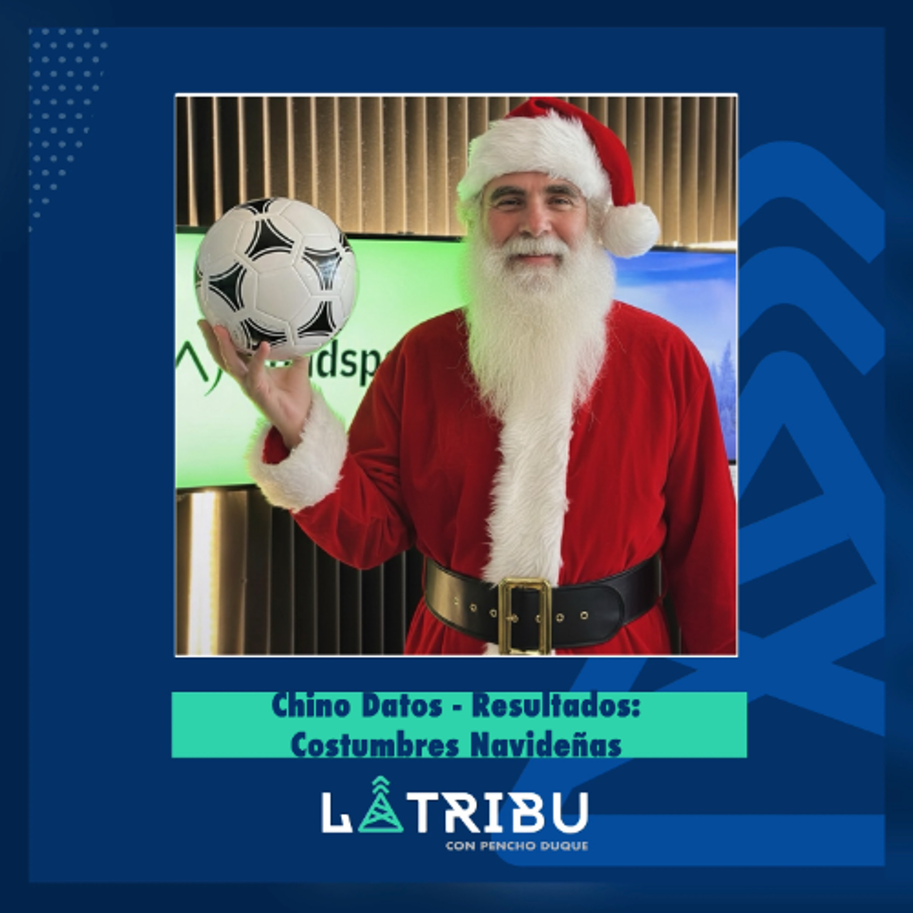 Chino Datos - Resultados: Especial Costumbres Navideñas