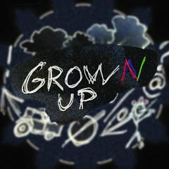 Grownup (we never grow up)