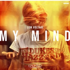 Low Voltage - My Mind (Original Mix)