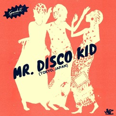 MR. DISCO KID (Tokyo, Japan) MIX032