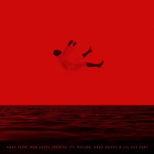 New Level REMIX (feat. Future, A$AP Rocky & Lil Uzi Vert)