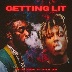 Juice Wrld - Gettiing Lit (Feat. Lil Uzi Vert)
