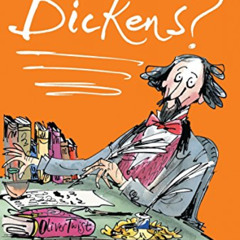 READ PDF 💕 What's So Special About Dickens? by  Michael Rosen &  Sarah Nayler [PDF E