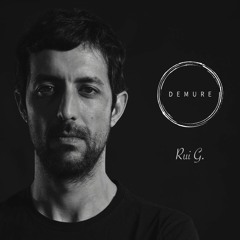 Demure Technocast #4 - Rui G.