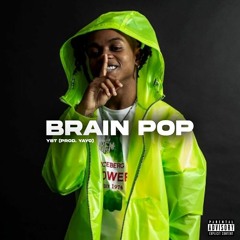 YBT - Brain Pop (HS Exclusive)