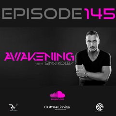 Awakening Episode 145