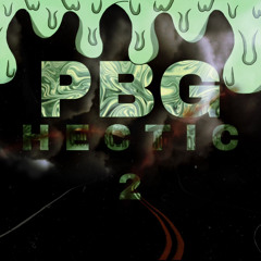 pbg - hectic pt2