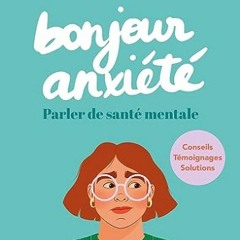 Télécharger eBook Bonjour anxiété en téléchargement PDF gratuit bM2gk