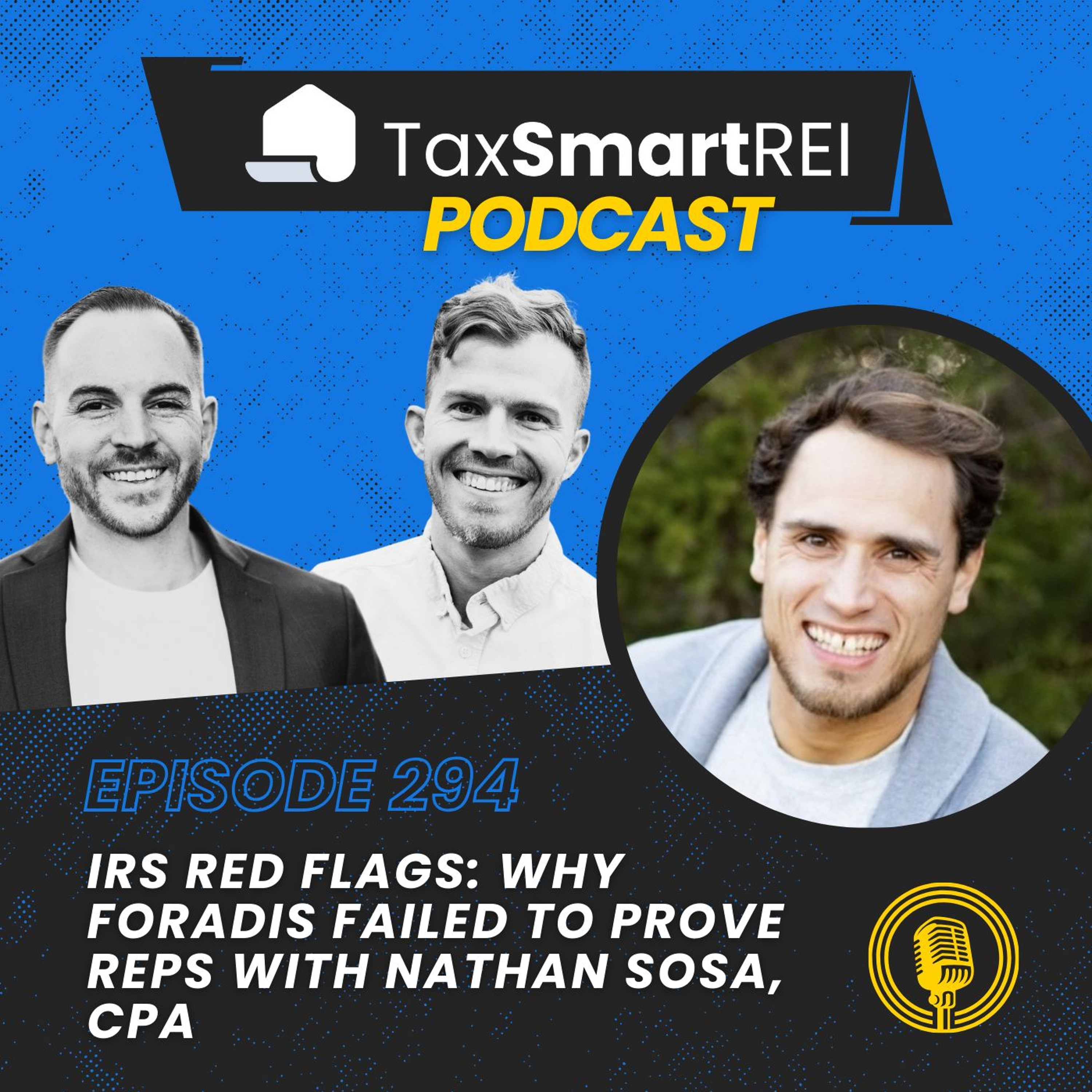 Tax Smart Real Estate Investors Podcast