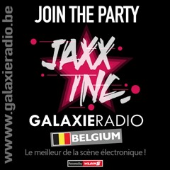 JOIN THE PARTY 02/10/2021 on GALAXIE RADIO FRANCE & BELGIUM By JAXX INC