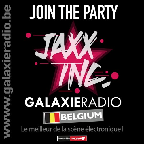 JOIN THE PARTY 29/05/2021 on GALAXIE RADIO FRANCE & BELGIUM By JAXX INC