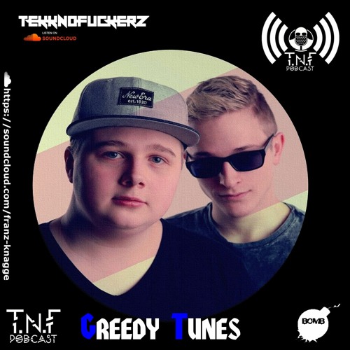 Greedy Tunes TnF Podcast #200