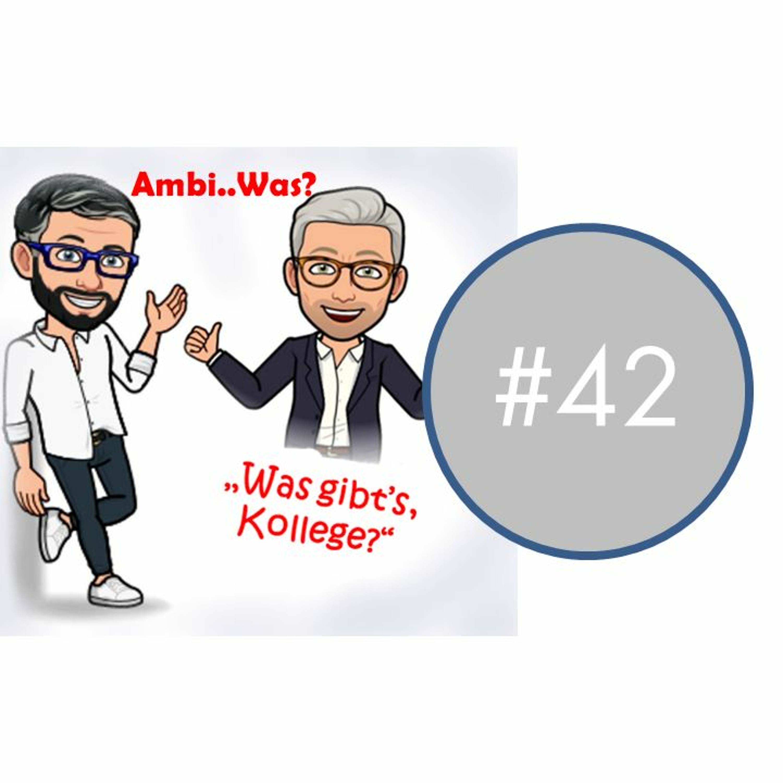 Was gibts, Kollege?