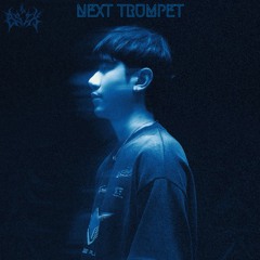 B SIX - NEXT TRUMPET
