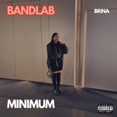 Brina - Minimum (maquette)
