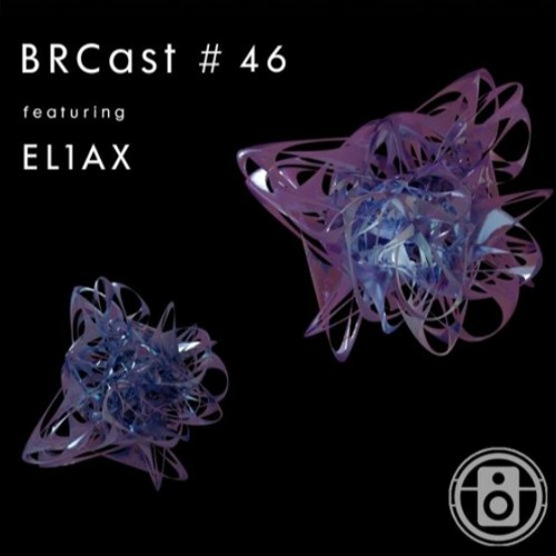 Bangalore Rave Community: BRCast #46 - EL1AX (Exclusive Mix)