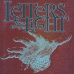 ❤pdf Letters from the Light: An Afterlife Journal from the Self-Lighted World