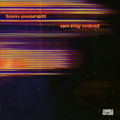 On My Mind