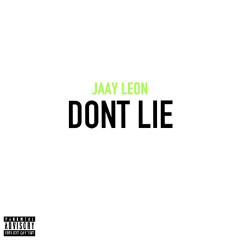 DONT LIE PREVIEW (DRAFT)