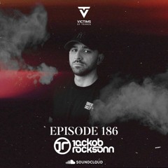 Victims Of Trance 186 @ Jackob Rocksonn