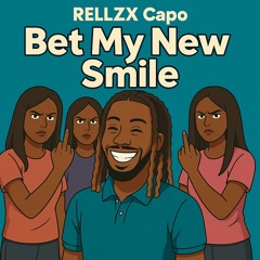 Bet My New Smile