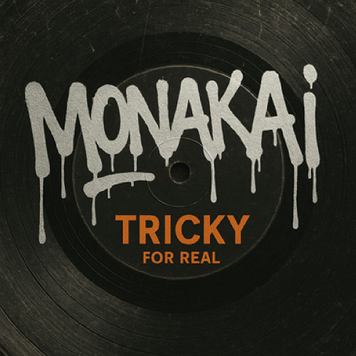 Monakai ft. Tricky For Real