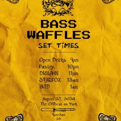 Bass Waffles 8/25/2024 Fresh Batter Live Mix