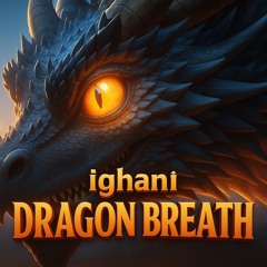 Dragon Breath