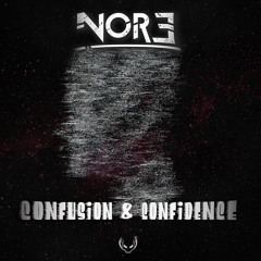 SCR009 || NOR3 - Confusion & Confidence (Radio Edit)
