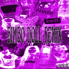 BIMBO DOLL  - SOUL FLIP