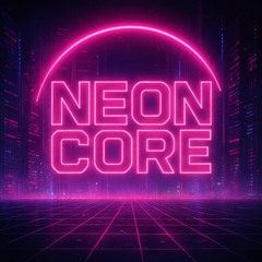 Neon Core