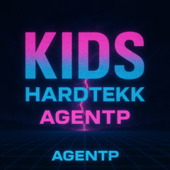 Kids - MGMT (AgentP) (Hardtekk)