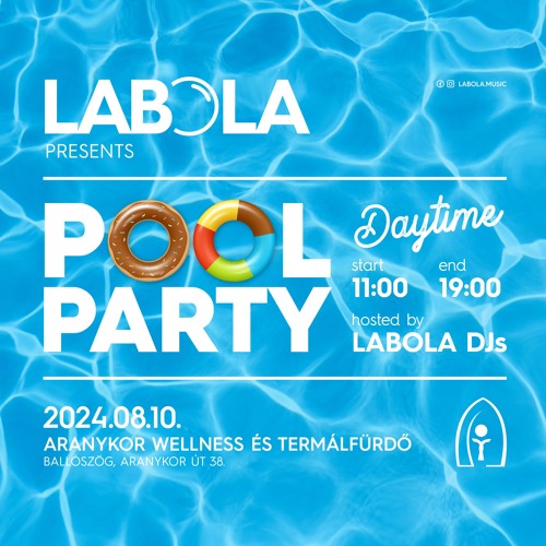 GEROO live @ LABOLA NAPPALI POOL PARTY 2024.08.10. - Aranykor Wellness és Termálfürdő