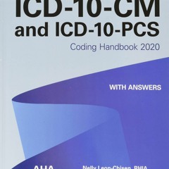 {READ} ICD-10-CM and Icd-10-pcs Coding Handbook, With Answers 2020: Includes Cas