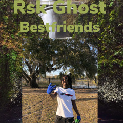 Rsk Ghost - bestfriends