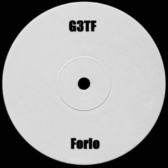 G3TF - Forlo {FREE DL}