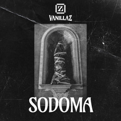 Sodoma (Radio Mix) [feat. Vanillaz]