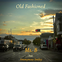 Old Fashioned  prod. Anonymous Smiley