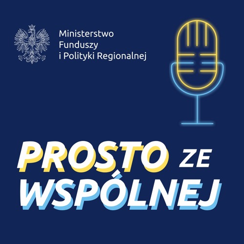 Podcast "Prosto ze Wspólnej", odcinek 5.