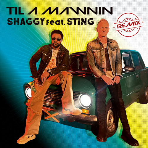 Til A Mawnin' (feat. Sting) [Remix]