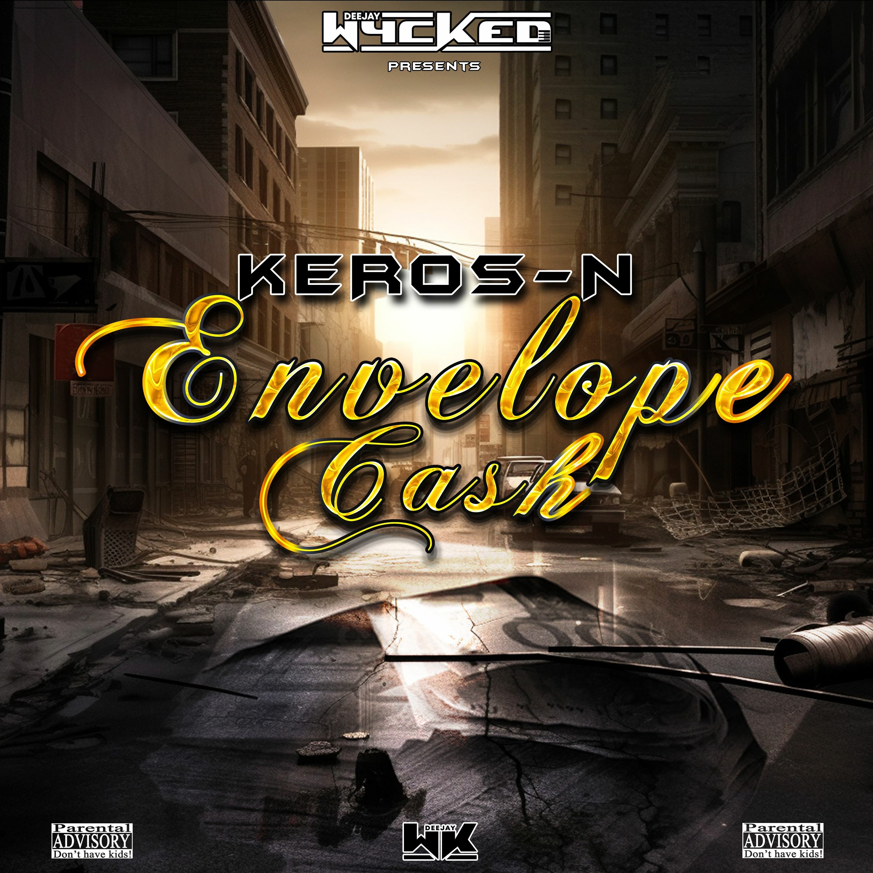 Kéros-N & Dj Wycked - Envelope Cash episode artwork