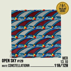 Open Sky #129 - Switch Groove présente : Un bout d'été en plus - 13/10/2021