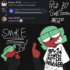 Mcyum - smoke (prod.Swetzzz) (song battle winner)