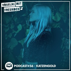 VmF - Podcast #056 by Katzengold