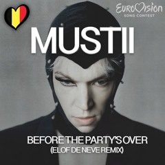 Mustii - Before the party's over (Elof de Neve remix) (instrumental mix) (vocal version in download)