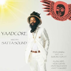 #Yaadcore Promo Mixed by Satta Sound