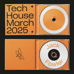 Jack Fowler - Tech House Live Youtube Set  - March 2025