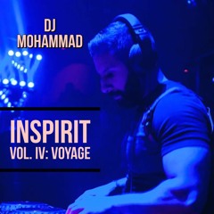 DJ MOHAMMAD - INSPIRIT VOL IV: VOYAGE